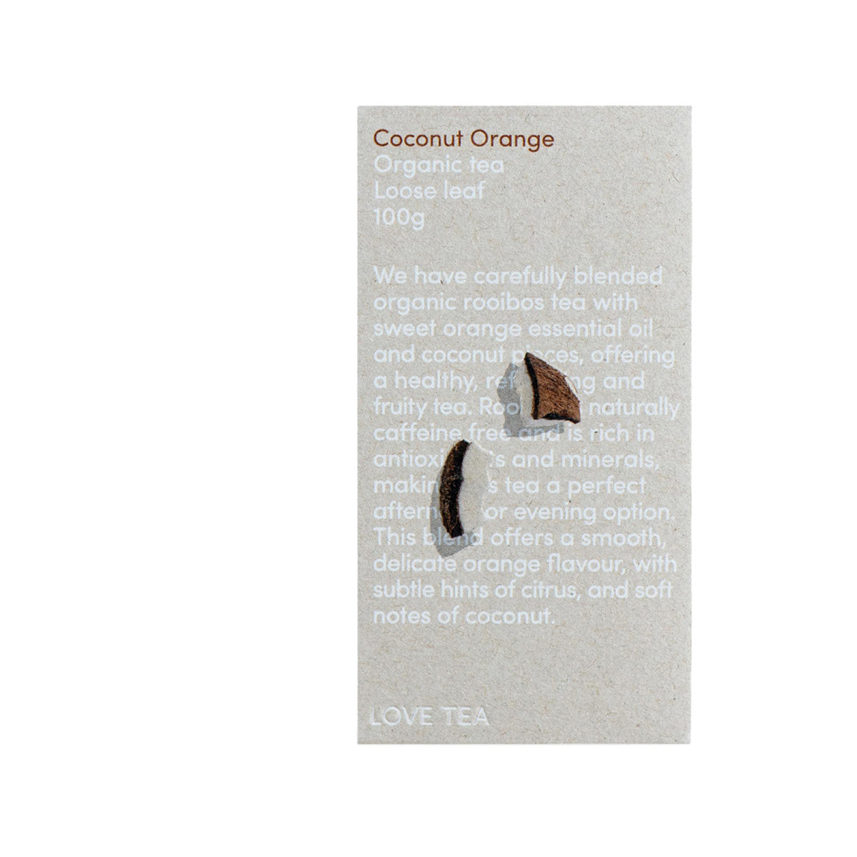 Love Tea Organic Coconut Orange Tea Loose Leaf 100g - Cutprice Online