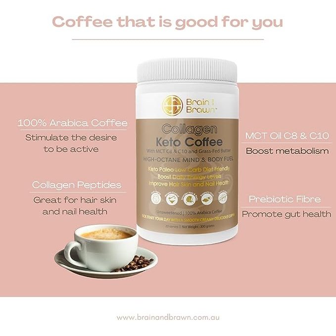 Brain and Brawn Collagen Keto Coffee (With MCT C8 & C10 and Grass-fed Butter) Unsweetened 300g BRAIN AND BRAWN
