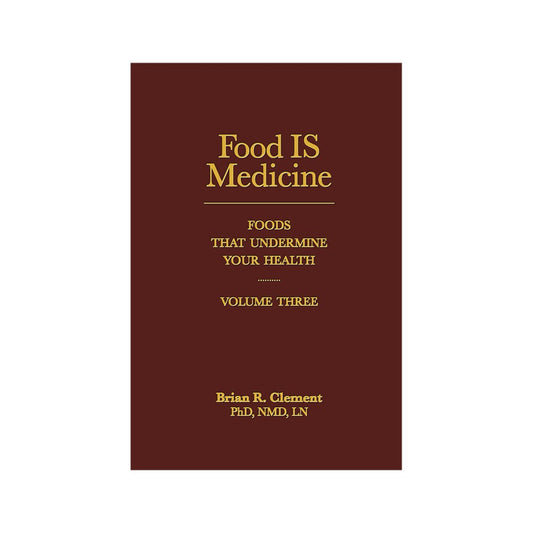 Food IS Medicine Volume 3 by Brian Clement - Cutprice Online