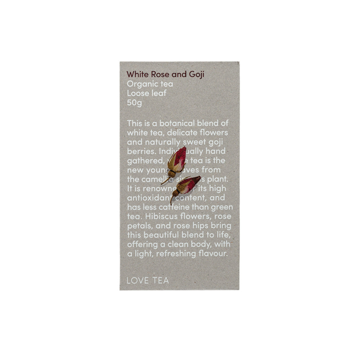 Love Tea Organic White Rose and Goji Tea Loose Leaf 50g - Cutprice Online