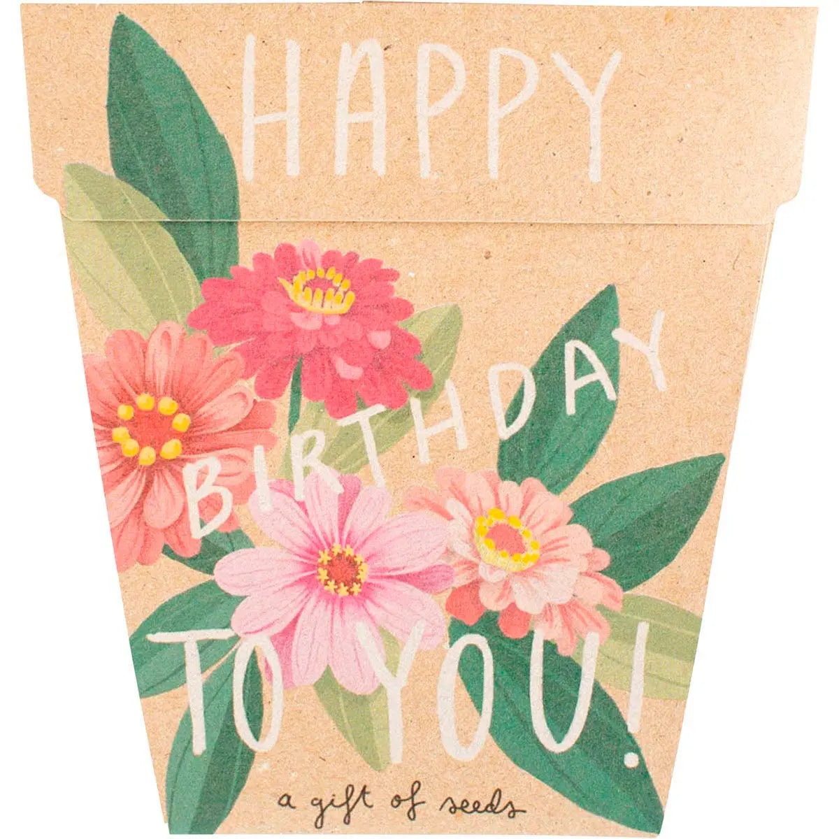 SOW 'N SOW Gift Of Seeds Happy Birthday - Zinnia 1 SOW 'N SOW