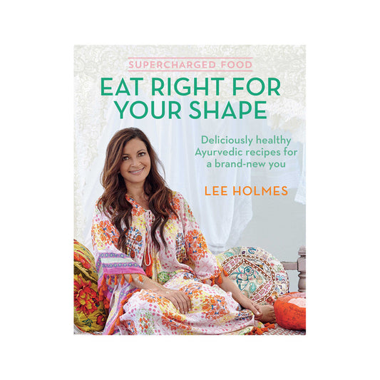 Supercharged Food Eat Right For Your Shape by Lee Holmes - Cutprice Online